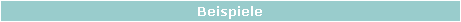 Beispiele